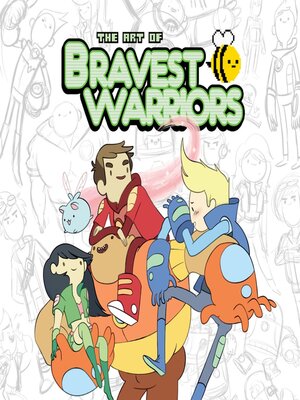 cover image of The Art of Bravest Warriors